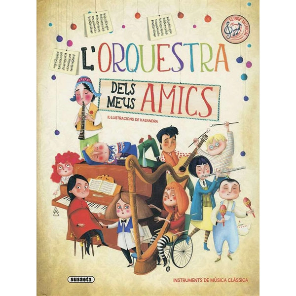 LIBRO SUSAETA L ORQUESTRA DELS MEUS AMICS S8060 LIBRO SUSAETA L ORQUESTRA DELS MEUS AMICS S8060