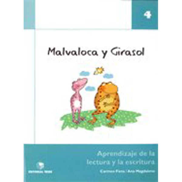 MALVALOCA Y GIRASOL CT. 4 TEIDE 9788430702961 MALVALOCA Y GIRASOL CT. 4 TEIDE 9788430702961