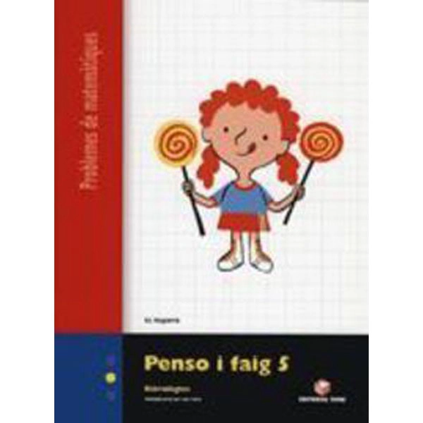 PENSO I FAIG 5 Q. PROBLEMES TEIDE 9788430705320 PENSO I FAIG 5 Q. PROBLEMES TEIDE 9788430705320