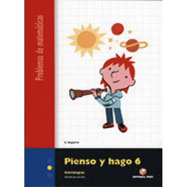 PIENSO Y HAGO 6 C. PROBLEMAS TEIDE 9788430706334 PIENSO Y HAGO 6 C. PROBLEMAS TEIDE 9788430706334