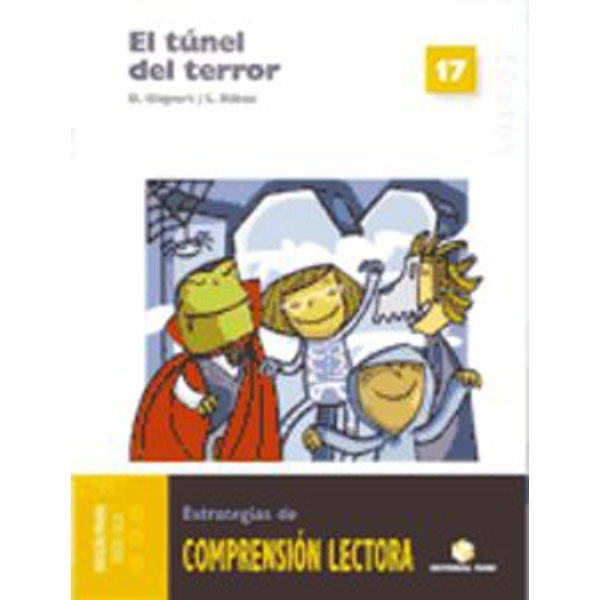 EL TUNEL DEL TERROR TEIDE 9788430709243 EL TUNEL DEL TERROR TEIDE 9788430709243