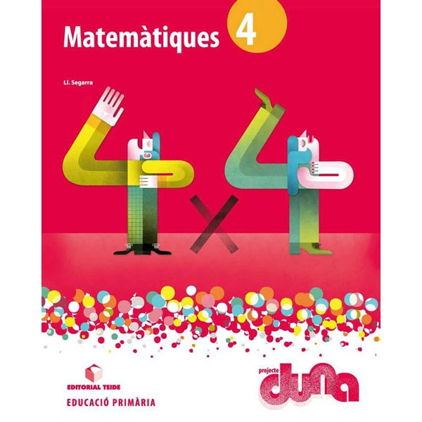 MATEMATIQUES 4 DUNA(CAT) TEIDE 9788430719280 MATEMATIQUES 4 DUNA(CAT) TEIDE 9788430719280
