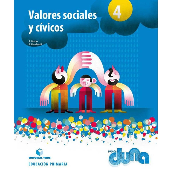 VALORES SOCIALES Y CIVICOS 4 DUNA TEIDE 9788430719501 VALORES SOCIALES Y CIVICOS 4 DUNA TEIDE 9788430719501