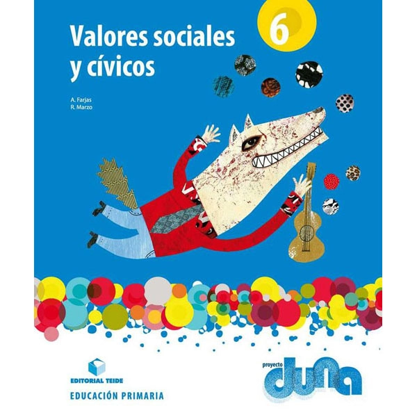 VALORES SOCIALES Y CIVICOS 6 DUNA TEIDE 9788430719518 VALORES SOCIALES Y CIVICOS 6 DUNA TEIDE 9788430719518