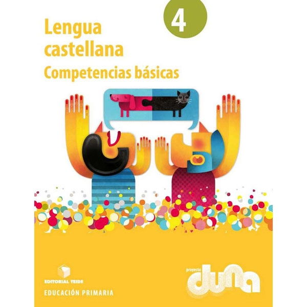 COMPETENCIAS BASICAS LENGUA 4 DUNA TEIDE 9788430719563 COMPETENCIAS BASICAS LENGUA 4 DUNA TEIDE 9788430719563