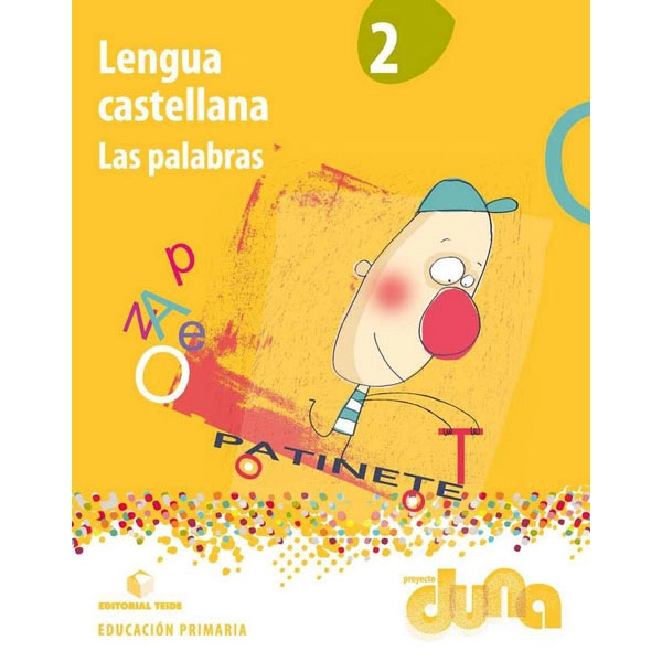 LENGUA 2 DUNA: LAS PALABRAS TEIDE 9788430720804 LENGUA 2 DUNA: LAS PALABRAS TEIDE 9788430720804