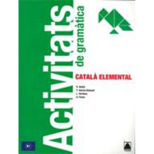 ACTIVITATS GRAMATICA ELEMENTAL B1(CATALA ADULTS) TEIDE 9788430734306 ACTIVITATS GRAMATICA ELEMENTAL B1(CATALA ADULTS) TEIDE 9788430734306