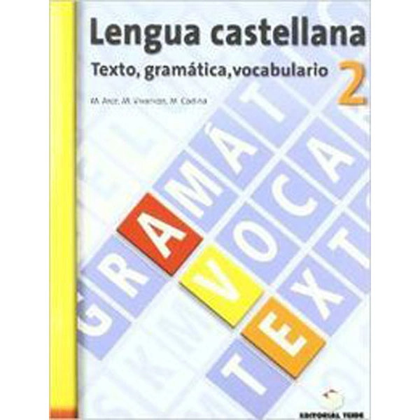 AVE LENGUA CASTELLANA 2 ESO TEIDE 9788430749447 AVE LENGUA CASTELLANA 2 ESO TEIDE 9788430749447