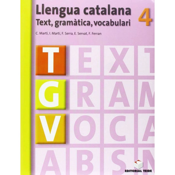 TGV LLENGUA CATALANA 4 ESO TEIDE 9788430749737 TGV LLENGUA CATALANA 4 ESO TEIDE 9788430749737