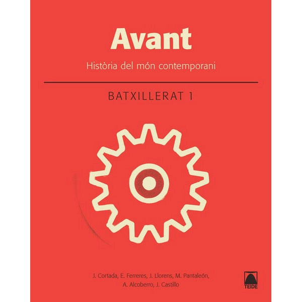 AVANT HISTORIA DEL MON CONTEMPORANI BATX. (2016) TEIDE 9788430753437 AVANT HISTORIA DEL MON CONTEMPORANI BATX. (2016) TEIDE 9788430753437