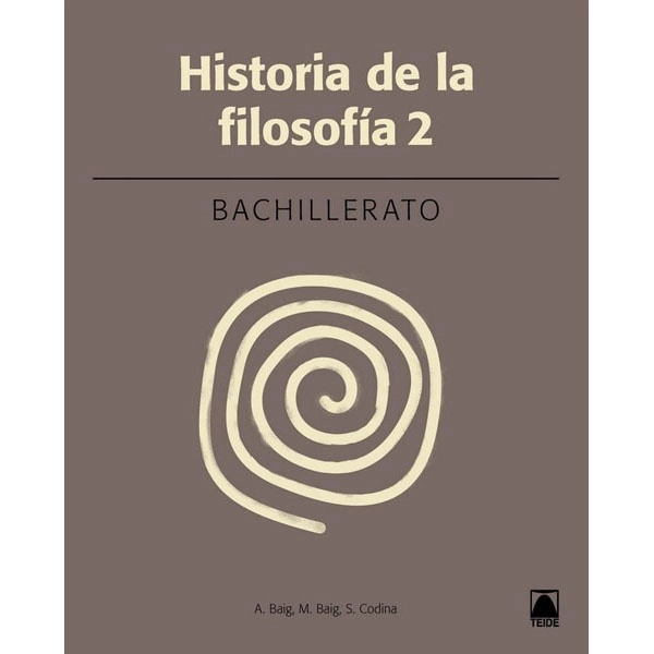 HISTORIA DE LA FILOSOFIA 2 BACHILLERATO(2016) TEIDE 9788430753673 HISTORIA DE LA FILOSOFIA 2 BACHILLERATO(2016) TEIDE 9788430753673