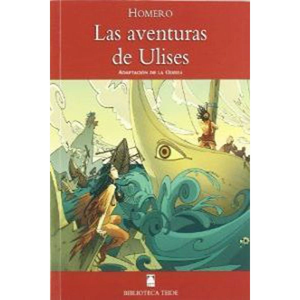 LAS AVENTURAS DE ULISES (B.T) TEIDE 9788430760183 LAS AVENTURAS DE ULISES (B.T) TEIDE 9788430760183