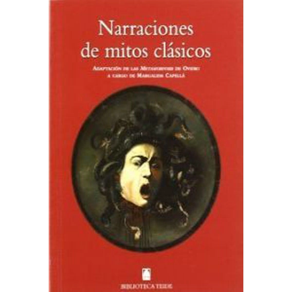 NARRACIONES DE MITOS CLASICOS (B.T) TEIDE 9788430760800 NARRACIONES DE MITOS CLASICOS (B.T) TEIDE 9788430760800