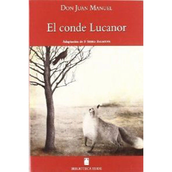 EL CONDE LUCANOR (B.T) TEIDE 9788430761012 EL CONDE LUCANOR (B.T) TEIDE 9788430761012