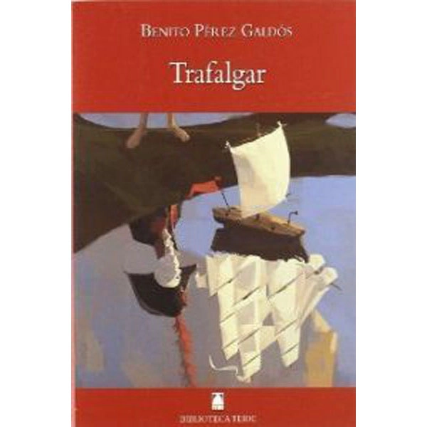TRAFALGAR (B.T) TEIDE 9788430761203 TRAFALGAR (B.T) TEIDE 9788430761203