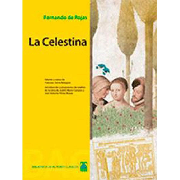 LA CELESTINA (B.A.C) TEIDE 9788430761302 LA CELESTINA (B.A.C) TEIDE 9788430761302