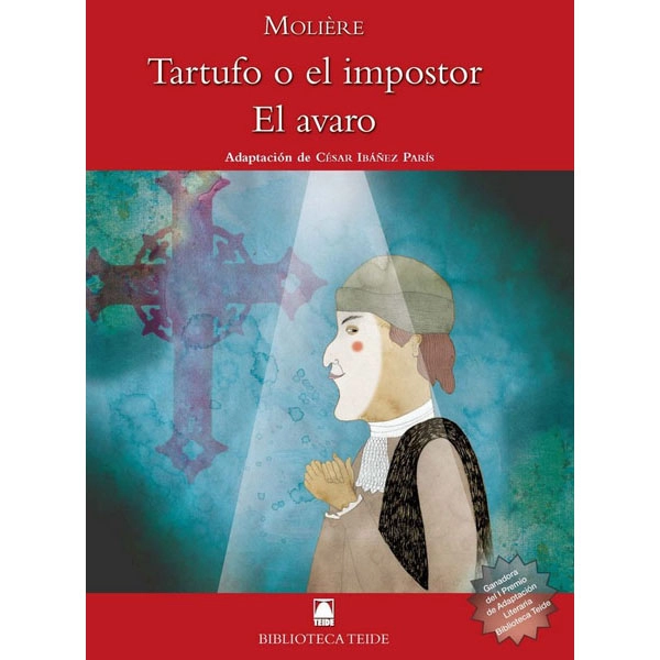 TARTUFO O EL IMPOSTOR (B.T) TEIDE 9788430761463 TARTUFO O EL IMPOSTOR (B.T) TEIDE 9788430761463
