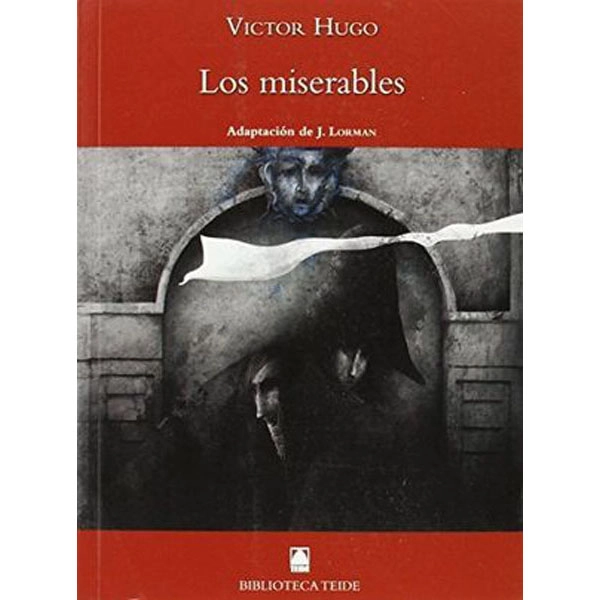 LOS MISERABLES (B.T) TEIDE 9788430761586 LOS MISERABLES (B.T) TEIDE 9788430761586