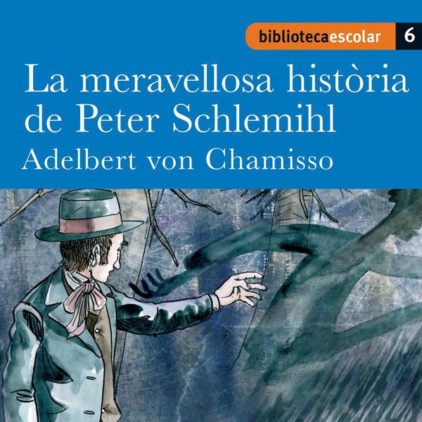 LA MERAVELLOSA HISTORIA DE PETER SCHLEMIHL(B.E) TEIDE 9788430763108 LA MERAVELLOSA HISTORIA DE PETER SCHLEMIHL(B.E) TEIDE 9788430763108