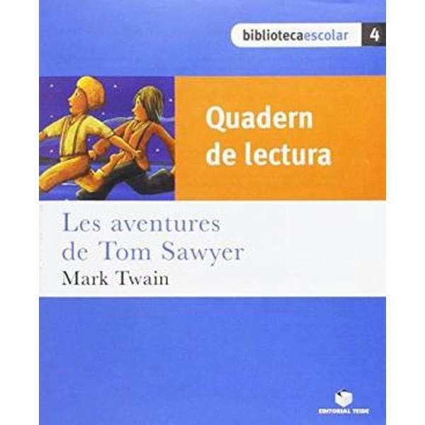 Q.L.LES AVENTURES TOM SAWYER(B.E) TEIDE 9788430763153 Q.L.LES AVENTURES TOM SAWYER(B.E) TEIDE 9788430763153