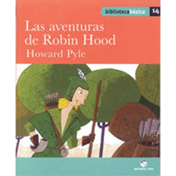 LAS AVENTURAS DE ROBIN HOOD(B.B) TEIDE 9788430765423 LAS AVENTURAS DE ROBIN HOOD(B.B) TEIDE 9788430765423