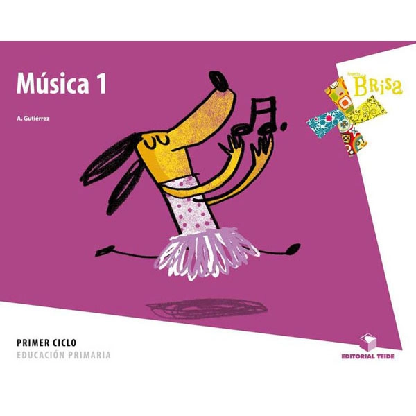 MUSICA 1 BRISA TEIDE 9788430779536 MUSICA 1 BRISA TEIDE 9788430779536