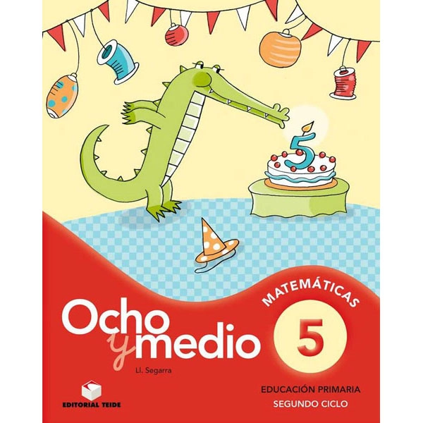 OCHO Y MEDIO C.C. 05 3 EPO TEIDE 9788430779789 OCHO Y MEDIO C.C. 05 3 EPO TEIDE 9788430779789