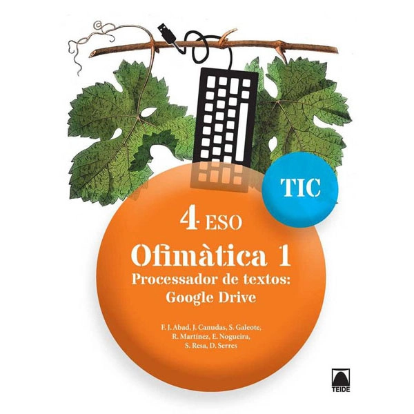 OFIMATICA 1 TIC 4 ESO (CAT)(2016) TEIDE 9788430781720 OFIMATICA 1 TIC 4 ESO (CAT)(2016) TEIDE 9788430781720