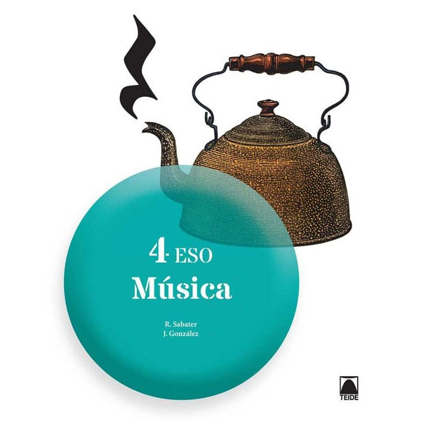 MUSICA 4 ESO (CATALA)(2016) TEIDE 9788430782208 MUSICA 4 ESO (CATALA)(2016) TEIDE 9788430782208