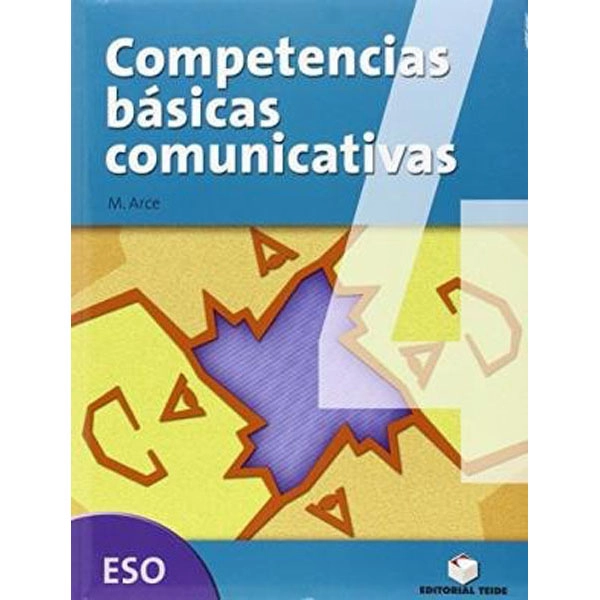 COMPETENCIAS BASICAS COMUNICACION 4 ESO TEIDE 9788430787982 COMPETENCIAS BASICAS COMUNICACION 4 ESO TEIDE 9788430787982