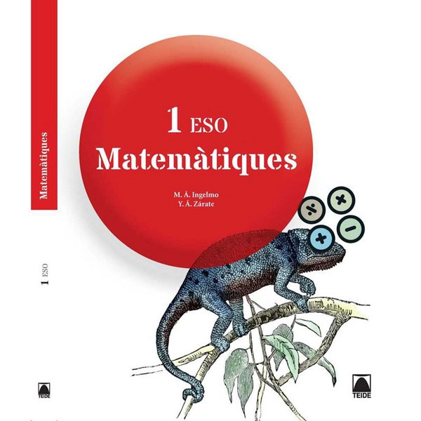 MATEMATIQUES 1 ESO(CAT)(2015) TEIDE 9788430789634 MATEMATIQUES 1 ESO(CAT)(2015) TEIDE 9788430789634