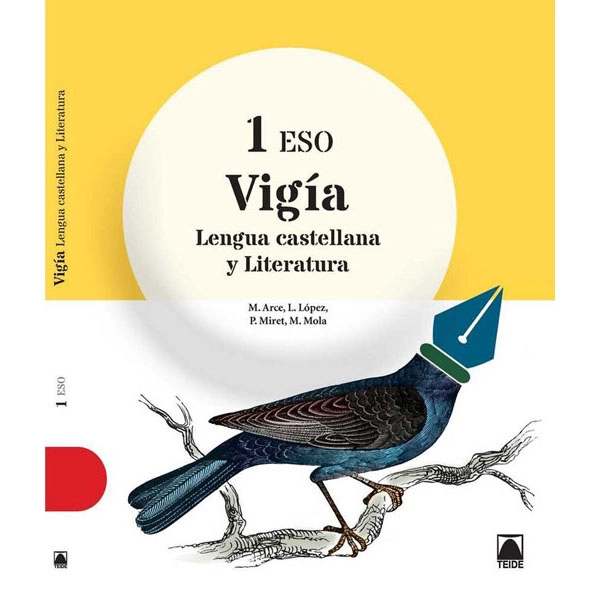 VIGIA 1 LENGUA Y LITERATURA 1 ESO (2015) TEIDE 9788430789849 VIGIA 1 LENGUA Y LITERATURA 1 ESO (2015) TEIDE 9788430789849