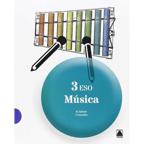 MUSICA 3 ESO(GAL)(2015) TEIDE 9788430790203 MUSICA 3 ESO(GAL)(2015) TEIDE 9788430790203