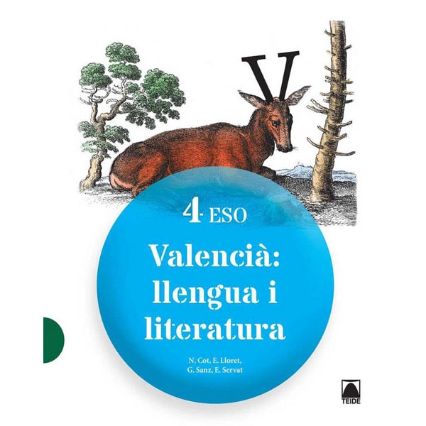 LLENGUA I LITERATURA 4 ESO (VAL)(2016) TEIDE 9788430791705 LLENGUA I LITERATURA 4 ESO (VAL)(2016) TEIDE 9788430791705