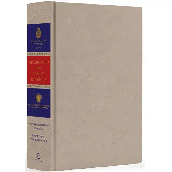 DICCIONARIO DE LA REAL ACADEMIA ESPAÑOLA EDICION COLECCIONISTA DICCIONARIO DE LA REAL ACADEMIA ESPAÑOLA EDICION COLECCIONISTA