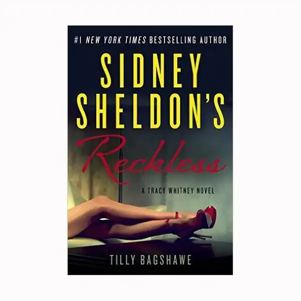 RECKLESS SIDNEY SHELDON NEW YORK TIME BESTSELLING AUTHOR LANGUAGE ENGLISH RECKLESS SIDNEY SHELDON NEW YORK TIME BESTSELLING AUTHOR LANGUAGE ENGLISH